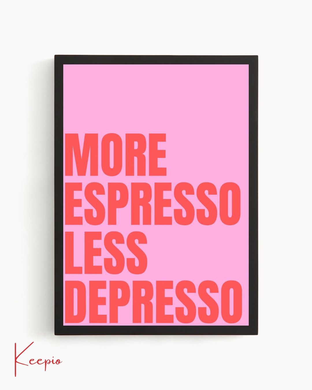 More Espresso, Less Depresso